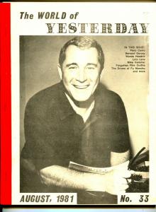 World of Yesterday  #33 8/1981-Perry Como-Bernard Gorcey-MIke Hammer-VG