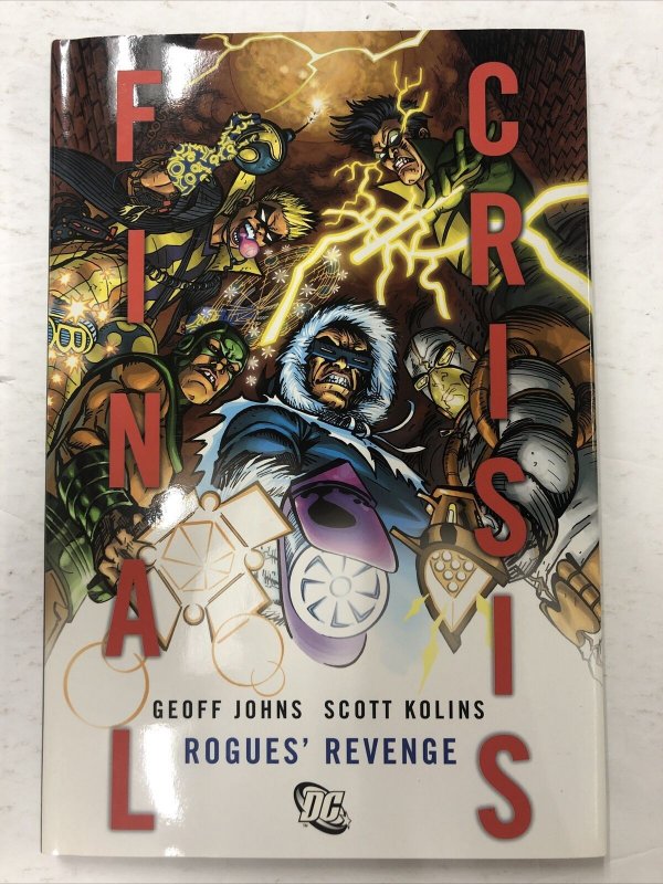 Final Crisis Rogues’ Revenge By Geoff Johns (2009) DC Comics TPB HC