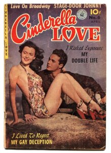 CINDERELLA LOVE #6-1952-My Gay Deception!!!-RARE ROMANCE COMIC BOOK