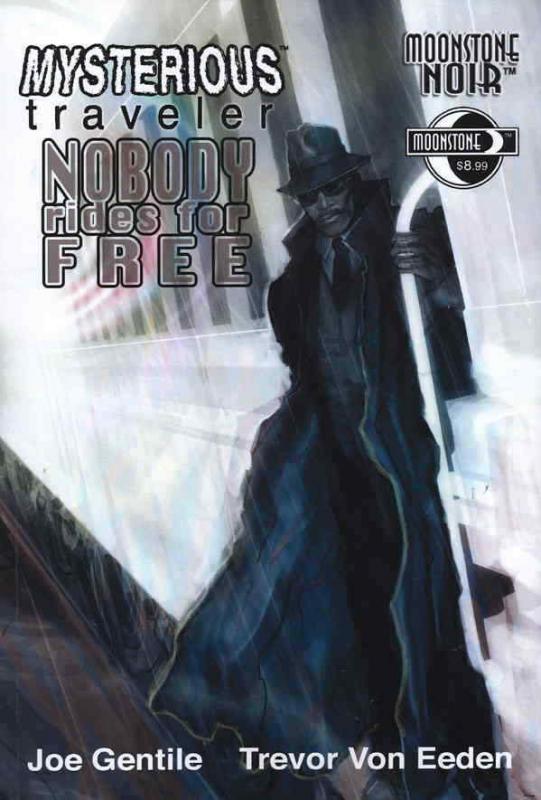 Mysterious Traveler: Nobody Rides For Free #1 VF/NM; Moonstone | save on shippin