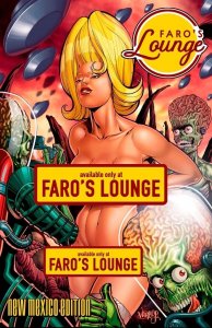 Faro's Lounge - NEW MEXICO (Mars Attacks!)