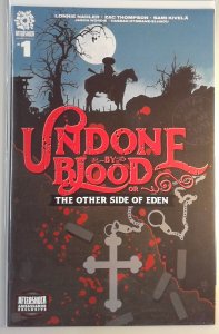 Undone by Blood or the Other Side of Eden 1 AMBASSADOR VARIANT (NEAR MINT)