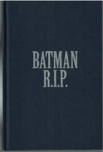 Batman - R..I.P. - HARD BACK - VERY FINE