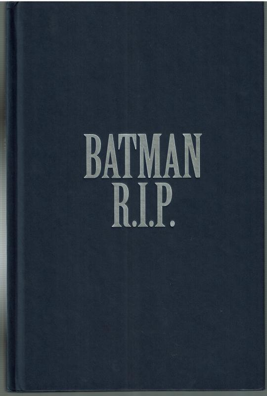 Batman - R..I.P. - HARD BACK - VERY FINE