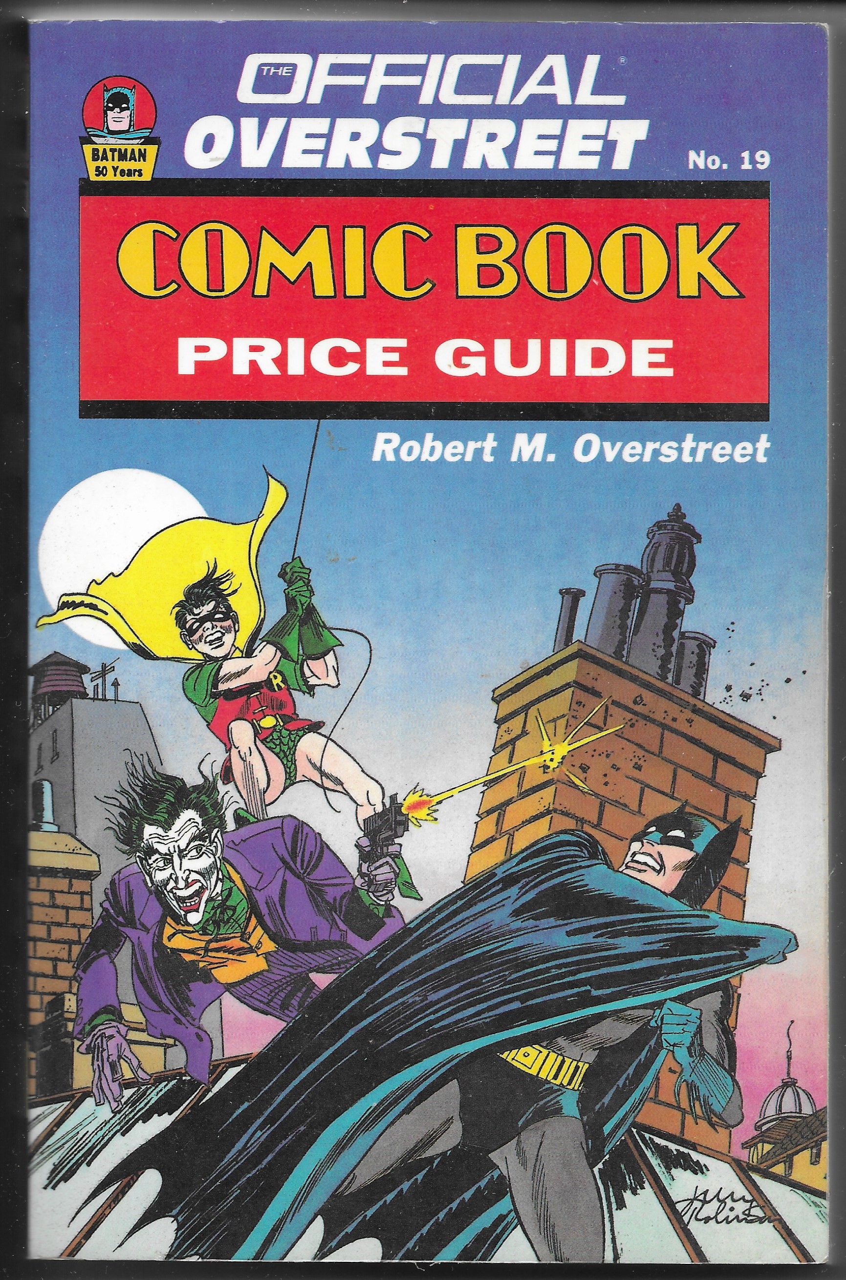 Official Overstreet Comic Book Price Guide 19 1989 Softcover Batman Official overstreet comic book price guide 19 1989 softcover batman