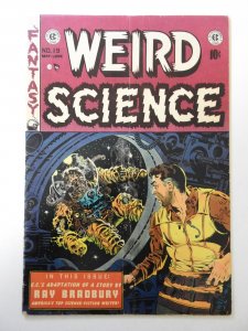 Weird Science #19 (1953) VG Condition 1 in spine split