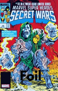 ? MARVEL SUPER HEROES SECRET WARS #10 FOILl & FACSIMILE & - PRESALE 10/2 Doom