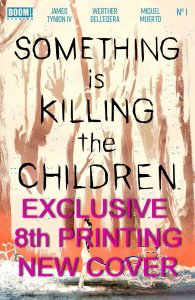 BRZRKR (Boom) 1B & 2B + Something is Killing Children #1 8th Print 3 Pack Set