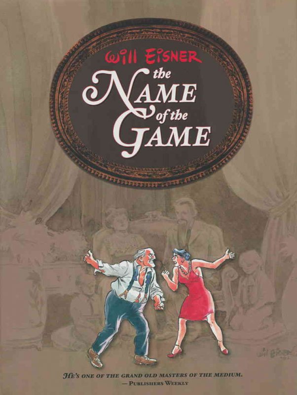 Name of the Game, The HC #1 VF ; DC | Will Eisner Hardcover