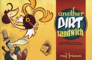 Another Dirt Sandwich TPB #1 VF ; Don't Eat Any Bugs | Ray Friesen