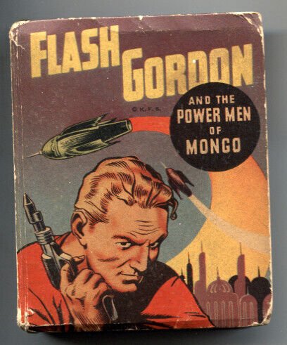 Flash Gordon And The Power Men Of Mongo Big Little Book #1469