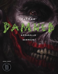 Batman: Damned #3 (2019)