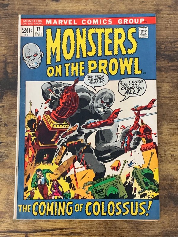 Monsters on the Prowl #17 (1972). FN/VF. Colossus!