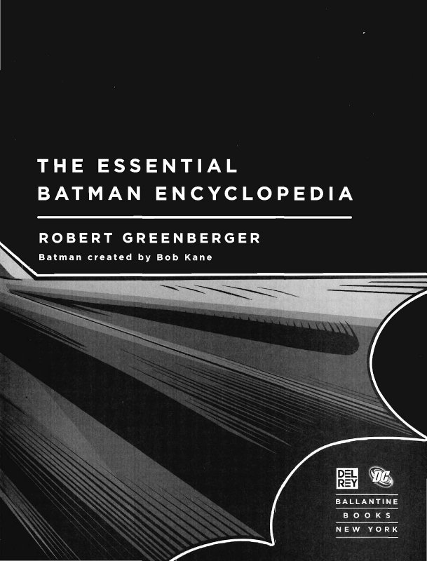 THE ESSENTIAL BATMAN ENCYCLOPEDIA (2008) ROBERT GREENBERGER | TRADE PAPERBACK