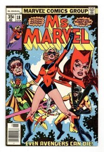 Ms Marvel 18 (1978) HOT KEY Rare 35 Cents Variant/1st APP MYSTIQUE Xmen Avengers