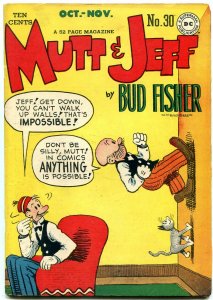 Mutt and Jeff #30 1947-- DC Golden Age- Bud Fisher VF