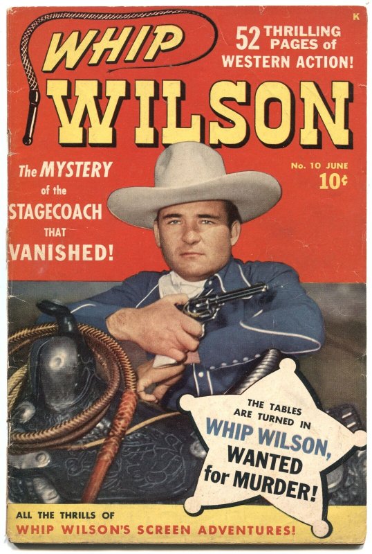 Whip Wilson #10 1950-Atlas-photo cover-Joe Maneely-rare 52 page issue-VG- 