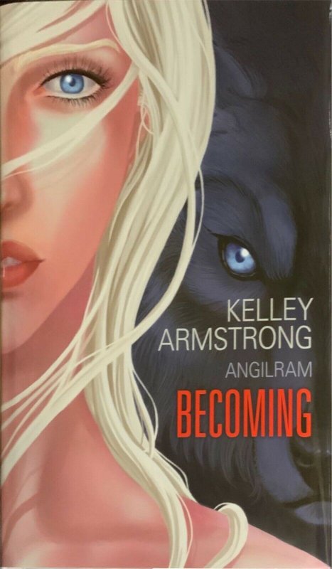 BECOMING: KELLEY ARMSTRONG SIGNED NUMBERED LIMITED EDITION SUBTERRANEAN NEW.