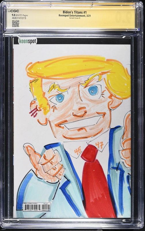 Biden’s Titans (2021) # 1 (CGC 9.0 SS) Signed & Sketch Scott Lobdell * Trump
