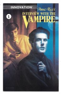 Anne Rice's Interview With the Vampire #1 (1991) NM