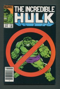 Incredible Hulk #317 /  7.5 VFN-  Newsstand March 1986