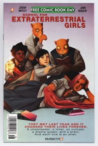 FCBD 2021 School For Extraterrestrial Girls #1 Unstamped (Papercutz)