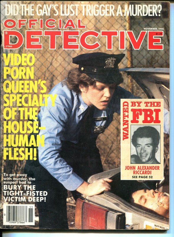 Official Detective 11/1985- body in trunk-violent pulp thrills-porn queen-VG