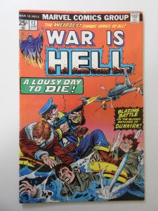 War is Hell #13 (1975) VG Condition MVS intact!