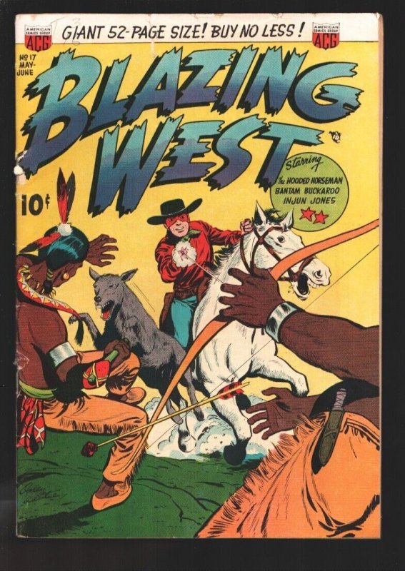 Blazing West #17 1951-ACG-Indians attack cover-Hooded Horseman-Buffalo Belle-...