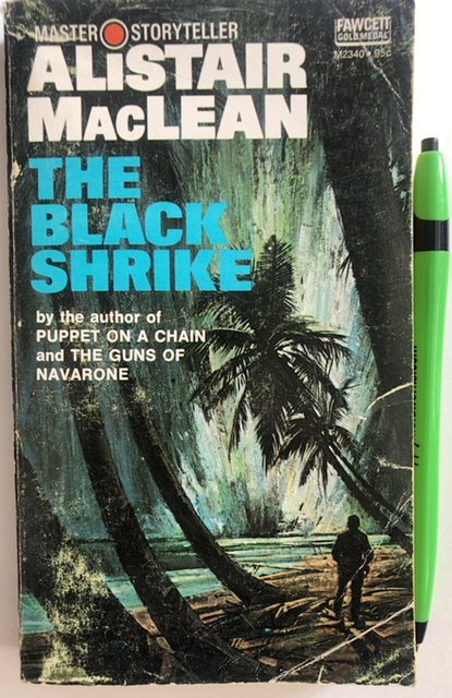 The black shrike by MacLean,1961,223p