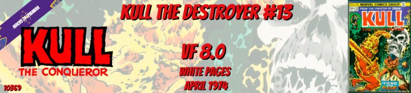 Kull the Destroyer 13 VF 8.0 Marvel 1974