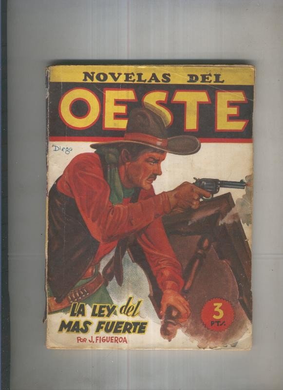 Novelas del Oeste 30:La ley del mas fuerte