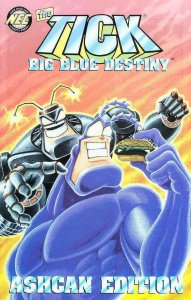 Tick: Big Blue Destiny Ashcan Edition #1 FN ; NEC