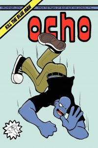 Ocho: Kill The Blue Man TPB #1 FN ; Eric Mengel | Blind Mice