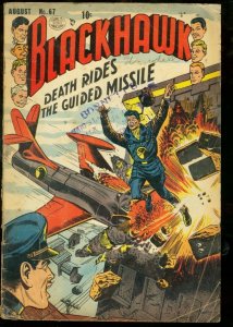 BLACKHAWK COMICS #67-GUIDED MISSLE ISSUE-HITLER APPEARS VG 