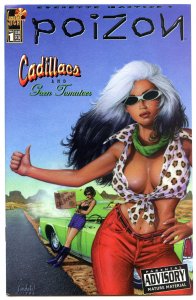 Poizon: Cadillacs and Green Tomatoes #1 (1997)