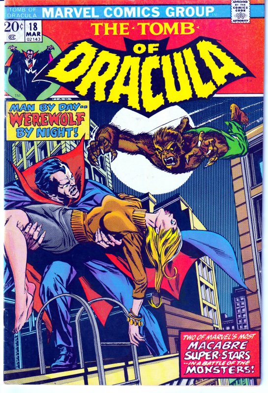 Tomb of Dracula(vol. 1) # 18 WEREWOLF BY NIGHT !!!!