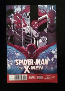 Spider-Man And The X-Men #3  Marvel Comics 2015 NM