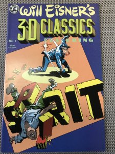 WILL EISNER’S 3-D Spirit Classics #1 : Kitchen Sink 1985 VF+; no glasses