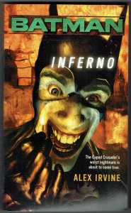 Batman: Inferno Paperback Alex Irvine Novel NM