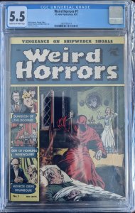 Weird Horrors #1 (1952) CGC 5.5