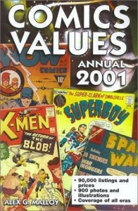 Comics Values Annual 2001 Paperback By Alex Malloy