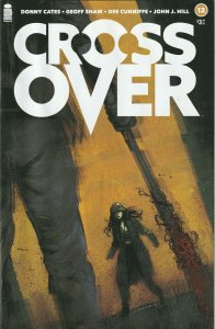 CROSSOVER # 12 Cover B NM Image Comics Donny Cates [D6]