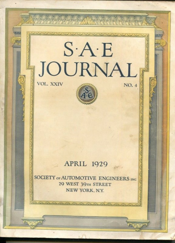 S.A.E. Journal 4/1929-Society of Automotive Engineers-loaded with early car i...