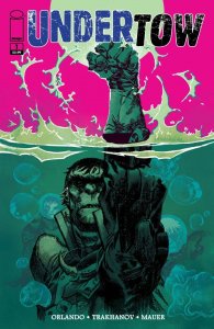 UNDERTOW (2014) #1 VF/NM IMAGE COMICS