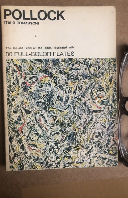 POLLOCK, the life and work of the artist, 84 – color plates, 1968,