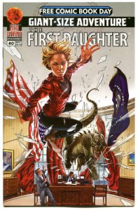 FIRST DAUGHTER #0, NM, Francisco, Crosby, FCBD, 2014, more Promo/items in store