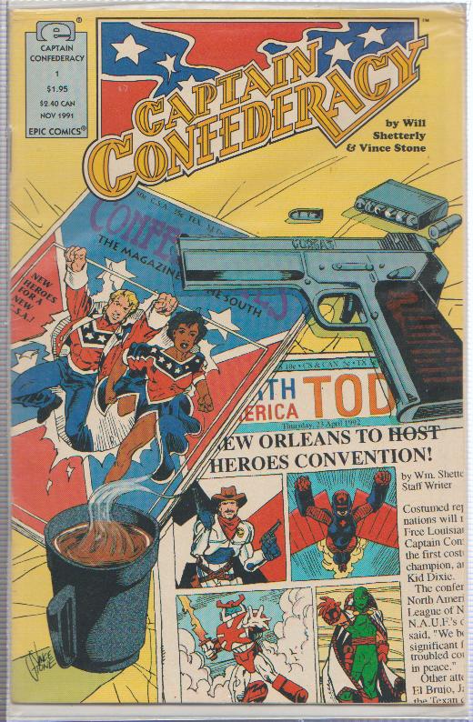 CAPTAIN CONFEDERACY #1 EPIC COMICS - BAGGED & BOARDED NOV 1991 SOUTHERN HERO