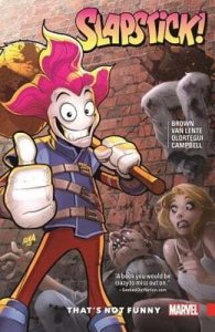 Slapstick (2nd Series) TPB #1 VF ; Marvel | That’s Not Funny
