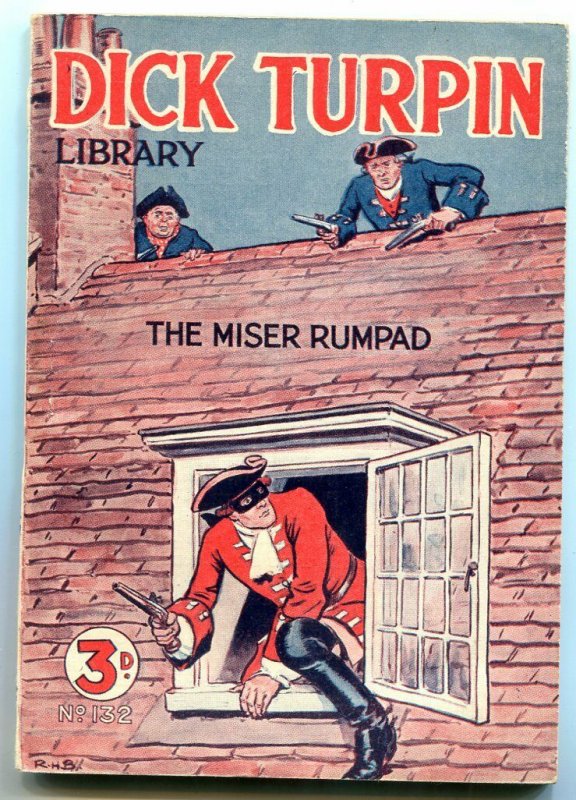 Dick Turpin Library #132- The Miser Rumpad- british pulp digest